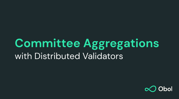 Committee Aggregations with Distributed Validators