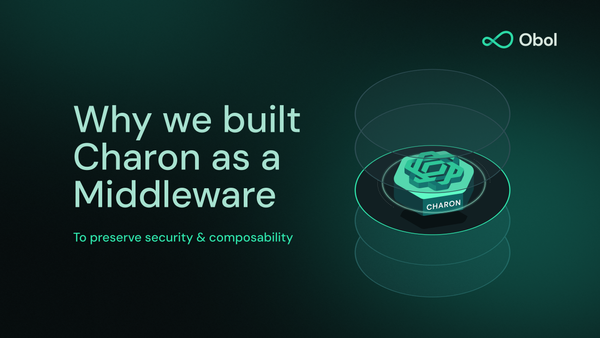 Why We Built Charon as a Middleware